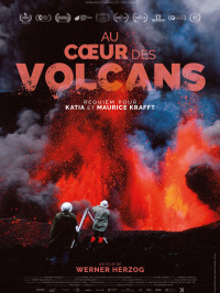 Affiche du film Au cœur des volcans : Requiem pour Katia et Maurice Krafft