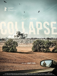 Affiche du film Collapse (Face à Gaza)