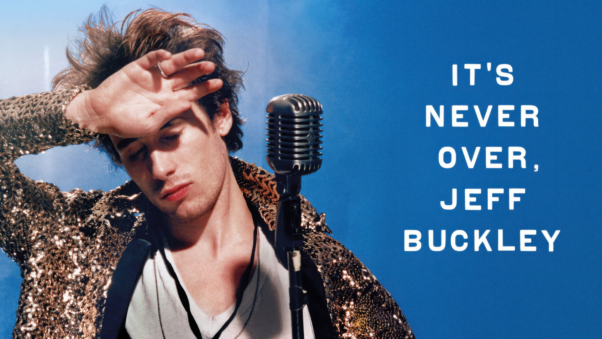 Photo du film It’s Never Over, Jeff Buckley