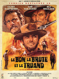 Affiche du film Le Bon, la brute, le truand