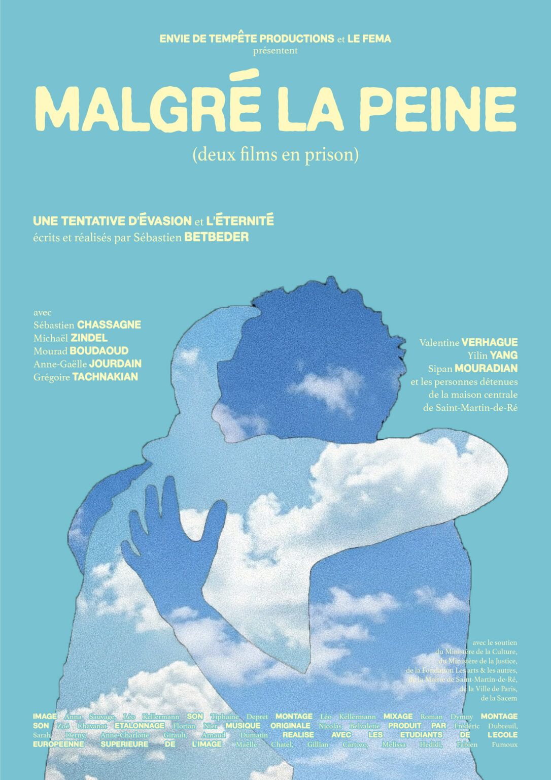 Affiche MALGRÉ LA PEINE
