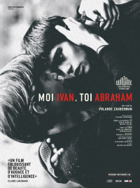 Affiche du film Moi Ivan, toi Abraham