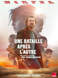 Affiche du film Une bataille après l’autre